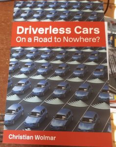 Driverless Cars: On a Road to Nowhere second edition (2020)
